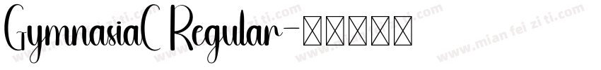 GymnasiaC Regular字体转换